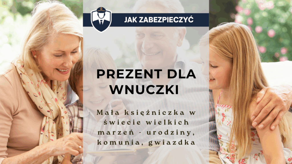 Prezent dla wnuczki - mała księżniczka w świecie wielkich marzeń - urodziny, komunia, gwiazdka